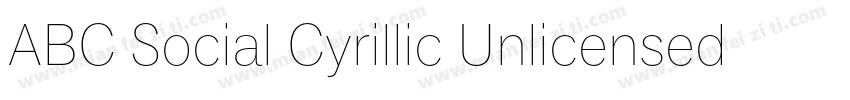 ABC Social Cyrillic Unlicensed Tria字体转换